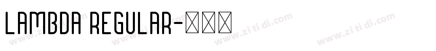 Lambda Regular字体转换